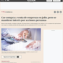 Cae compra y venta de empresas en julio, pero se mantiene inters por acciones peruanas